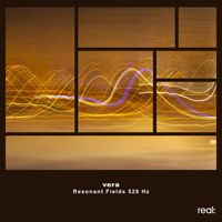 vera - Resonant Fields 528 Hz
