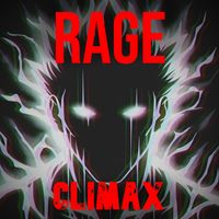 CLIMAX - Rage