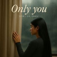 Siya & Lil Daku - Only You