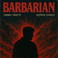 Tommee Profitt, Stephen Stanley - Barbarian