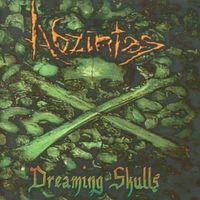 Abzintas - Dreaming Skulls (Explicit)