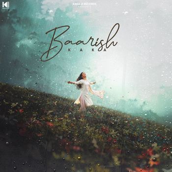 Kaka - Baarish