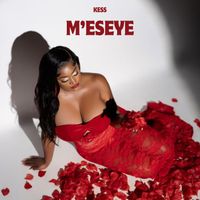 KESS - M'eseye (Explicit)