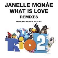 Janelle Monáe - What Is Love Remixes