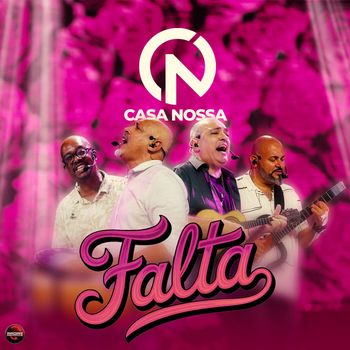Casa Nossa - Falta