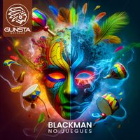 BLACKMAN - No Juegues