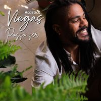 Viegas - Posso Ser (Acústico)