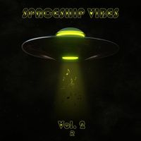 Raj Beats - Spaceship Vibes, Vol. 2