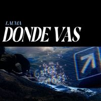 Lauma - DONDE VAS