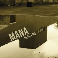 MANA - Dead End (Explicit)