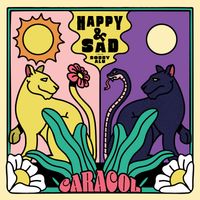 Caracol, Bobby Alu - Happy & Sad