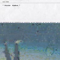 David Moore - Pointe Nimbus