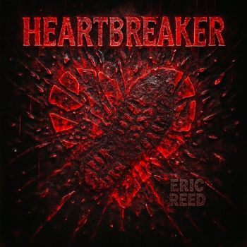 Eric Reed - Heartbreaker