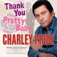 Charley Pride - Thank You Pretty Baby