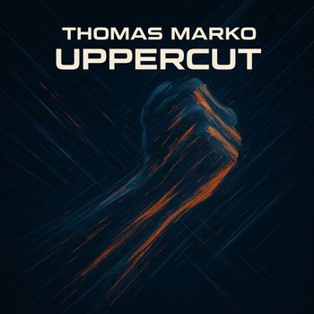 Thomas Marko - Uppercut