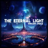 Vincent Price - The Eternal Light