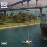 Don Elway - MegaloDON (Explicit)