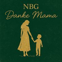 NBG - Danke Mama
