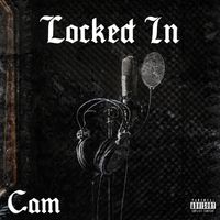 Cam - Locked In (Explicit)