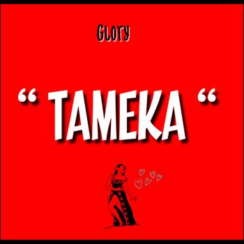 Glory - Tameka