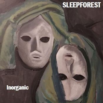 Sleepforest - Inorganic