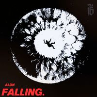 ALDN - Falling (Explicit)