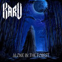 Karu - Alone In The Forest