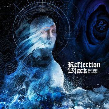 Reflection Black - Last Stop to Nowhere