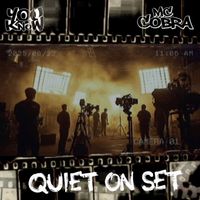 MC Cobra and Baker - Quiet on Set