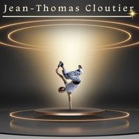 Jean-Thomas Cloutier - Jean-Thomas Cloutier
