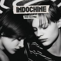 Indochine - No Name