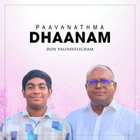 Don Valiyavelicham - Paavanathma Dhaanam