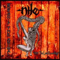 Nile - Worship the Animal (1994 the Lost Recordings)