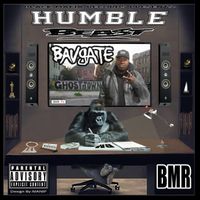 Bavgate - Humble Beast (Explicit)