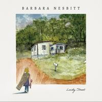 Barbara Nesbitt - Lucky Street (Explicit)