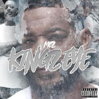 Mez - Kingz Eye (Explicit)