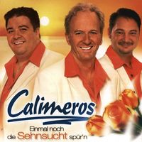 Calimeros - Einmal noch die Sehnsucht spür'n