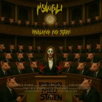 Mowgli - Problemer Med Staten (Explicit)