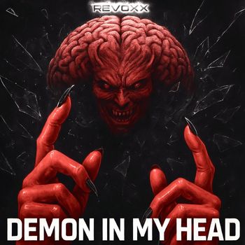 Revoxx - Demon in My Head