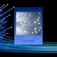 Live Wire - Source In The Light