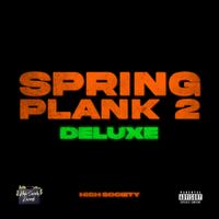HIGH SOCIETY - Springplank 2 (Deluxe) (Explicit)