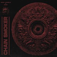 Dack Janiels - CHAIN SMOKER (Explicit)