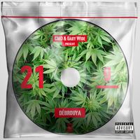 Debrouya - 21 grammes (Explicit)