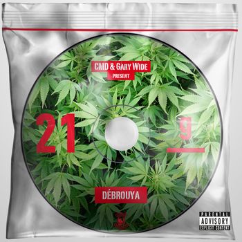 Debrouya - 21 grammes (Explicit)