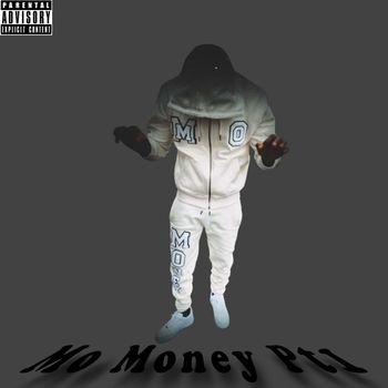 Mo Money - MM pt1 (Explicit)