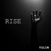 Yulin - Rise