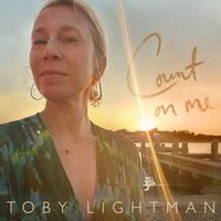 Toby Lightman - Count on Me