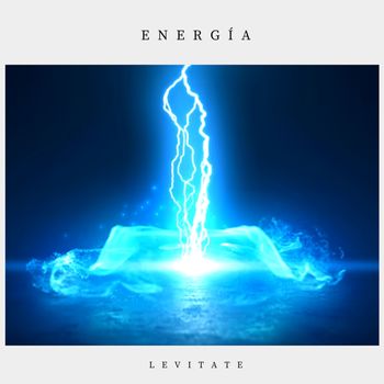 Levitate - Energía