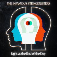 The Infamous Stringdusters - Light At The End of The Day