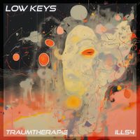 Traumtherapie - Low Keys